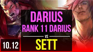 DARIUS vs SETT (TOP) | Rank 11 Darius, 3 early solo kills, 800+ games | KR Grandmaster | v10.12