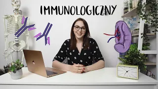 Układ immunologiczny - kurs teoretyczny, matura z biologii