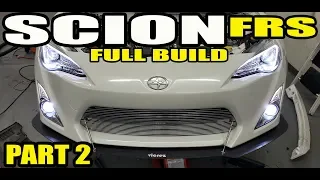 SCION FRS FULL BUILD PART 2 - REAR DIFFUSER & ADD ONS -- PROJECT WIDEBODY FRS