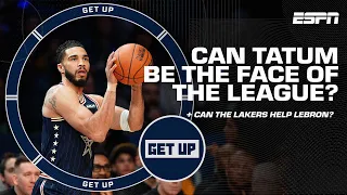 Are the Lakers EQUIPPED to help LeBron? + Tatum wants to be the 'FACE of the LEAGUE!' | Get Up