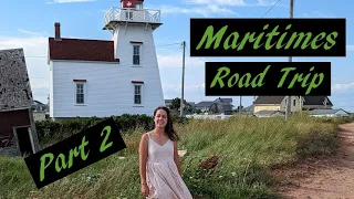Prince Edward Island - Maritimes Road Trip Part 2