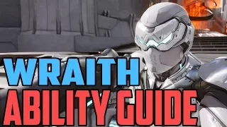 [Paragon] Wraith Ability Guide!