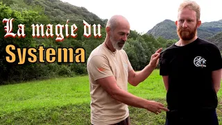 Travail interne - La magie du Systema