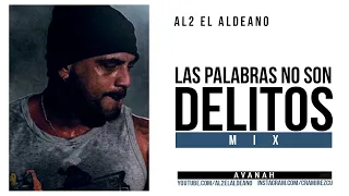 AL2 "El Aldeano" MIX 3 - Las palabras no son delitos.