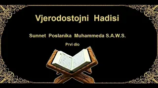 Hadisi Poslanika Muhammeda s.a.w.s.  1. dio