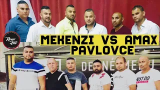 Mekenzi vs Amax Pavlovce Demo OJ DE SUNES MAN