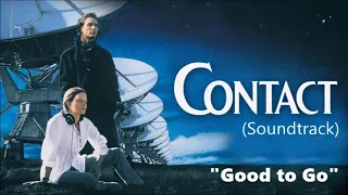 Alan Silvestri:Contact  soundtrack "Good to go"(Remastered)