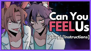 Can You Feel Us | ASMR RP | [M4A] [Spicy] [Instructions] ft. @ShiaBun