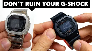 Dont Ruin Your Casio G-Shock