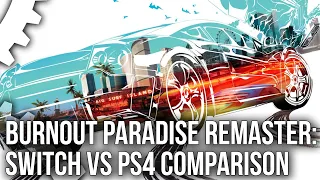 Burnout Paradise Remastered: Switch vs PS4 Tested - The Full 60FPS Package?