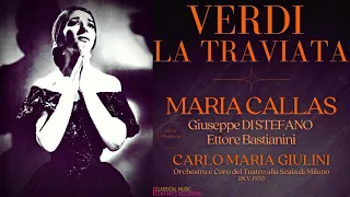 Verdi - La Traviata NEW MASTERING (Maria Callas, Giuseppe Di Stefano - Ct.rec.: Carlo Maria Giulini)