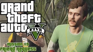 GTA V (PC) Mission #9 - Friend Request [Gold Medal]