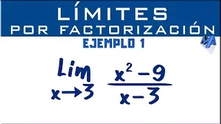 Solución de límites por factorización | Ejemplo 1