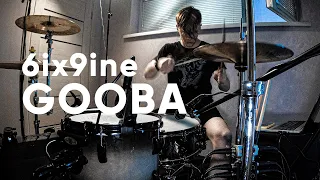 GOOBA - 6ix9ine - Macarevicz Drum Cover