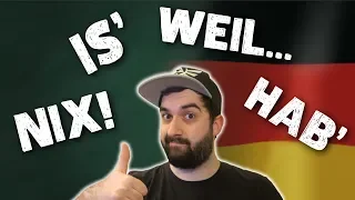 Learn essential German slang and colloquialisms like nix, is, weil, hab and more! | Daveinitely