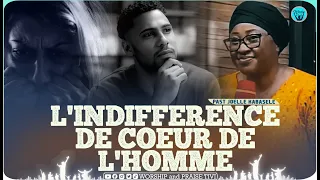 Pasteur Joelle kabasele  Sur le chemin de l’indifference que tu vas comprendre le coeur de l’homme