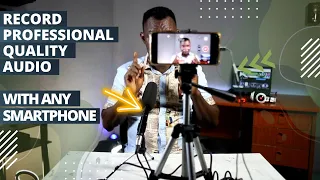 How to Record Video In Your Smartphone With External Professional Mic