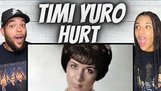 STELLAR!| FIRST TIME HEARING Timi Yuro - Hurt  REACTION