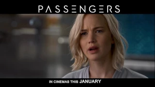 PASSENGERS - In Cinemas JANUARY 4