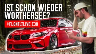 Wörthersee Reloaded 2018 + Equal 2 Part 1 | FLGNTLT E38