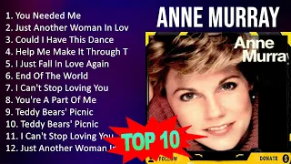 A n n e M u r r a y 2023 MIX - Top 10 Best Songs - Greatest Hits - Full Album