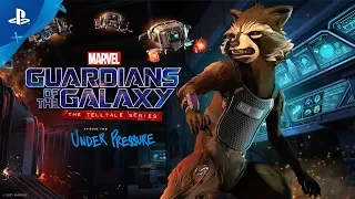 Marvel’s Guardians of the Galaxy: The Telltale Series – Episode Two Trailer | PS4