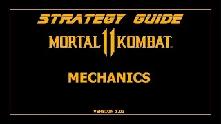 Mortal Kombat 11. Strategy Guide. Механика