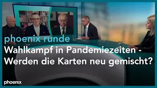 phoenix runde: Wahlkampf in Pandemiezeiten - Werden die Karten neu gemischt?