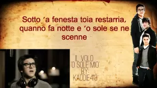 Il Volo - 'O Sole Mio' [Official Music Video + Lyrics] On Screen! [HD]