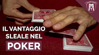 IL VANTAGGIO SLEALE NEL POKER