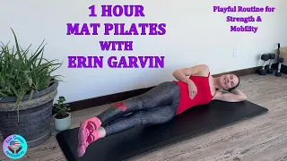 1-Hour Mat Pilates with Erin Garvin. Playful Routine for Strength & Mobility