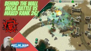 Art of War 3 / Behind the Wall / Lets bomb! Star League vs Max Rank 26!