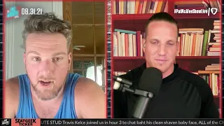 The Pat McAfee Show | Tuesday August 31st, 2021