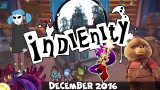 Indienity #24: Top 10 - Лучшие Инди игры декабря / Best Indie Games of December (2016)