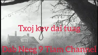 Txoj Hlua Dai Tuag.  5/31/23