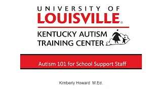 Support Staff Autism 101 Section 1 video