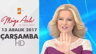 Müge Anlı ile Tatlı Sert 13 Aralık 2017 | Çarşamba