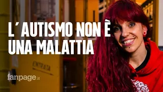 Federica racconta l'autismo: non siamo persone rotte alle quali mancano dei pezzi