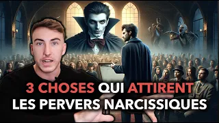 3 choses qui attirent les pervers narcissiques !