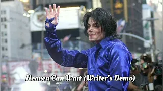 Michael Jackson - Heaven Can Wait (Writer's Demo)