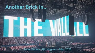 Another Brick in the Wall.  Roger Waters Birmingham - May 31 2023