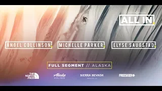 The Alaska Dream - ALL IN - Full Segment