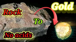 How to recover gold from Rock Without using any liquid acids# gold recovery from Rock