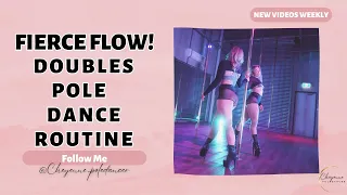 Fierce Flow Doubles Pole Dance Choreography- Just A Lil Bit 50 Cent