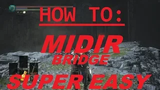 Dark Souls III Guide: easiest way to kill Bridge MIDIR (cheese tactic)