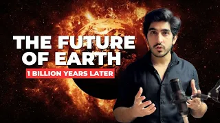 What Will Be The Future of Earth? | Travelling 1 Billion Years into the Future