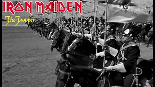 Iron Maiden - The Trooper [Charge of the Light Brigade]