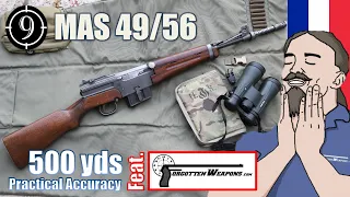 MAS 49/56 to 500yds: Practical Accuracy feat. Forgotten Weapons / Ian McCollum