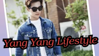 Yang Yang Lifestyle|Education | Net Worth | Height