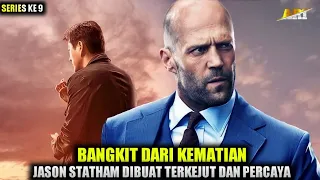 BANGKIT DARI KEMATIAN UNTUK BALAS DENDAM❓Alur Cerita Film Action Jason Statham F9